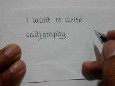 How to Write Calligraphy with a Normal Pen: Dancing with Ink on Paper